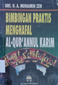 Image of Bimbingan Praktis Menghafal Al-Qur'annul Karim