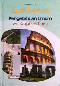 Image of Ensiklopedia Pengetahuan Umum Seri Keajaiban Dunia
