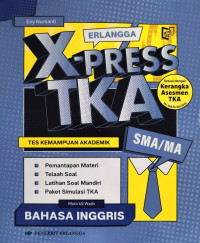 Image of Erlangga X-PRESS TKA SMA/MA Bahasa Inggris