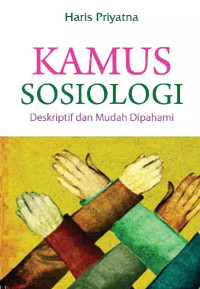 Image of Kamus Sosiologi Deskriptif dan Mudah Dipahami