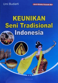 Image of Keunikan Seni Tradisional Indonesia