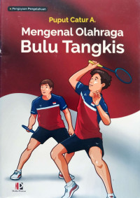 Image of Mengenal Olahraga Bulu Tangkis