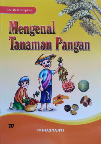 Image of Mengenal Tanaman Pangan
