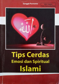 Image of Tips Cerdas Emosi dan Spiritual Islam