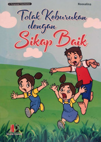 Image of Tolak Keburukan Dengan Sikap Baik